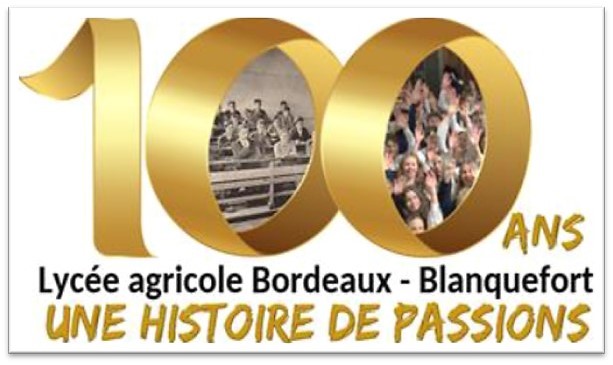 Lire la suite à propos de l’article Le Lycée Agricole de Blanquefort a 100 ans !